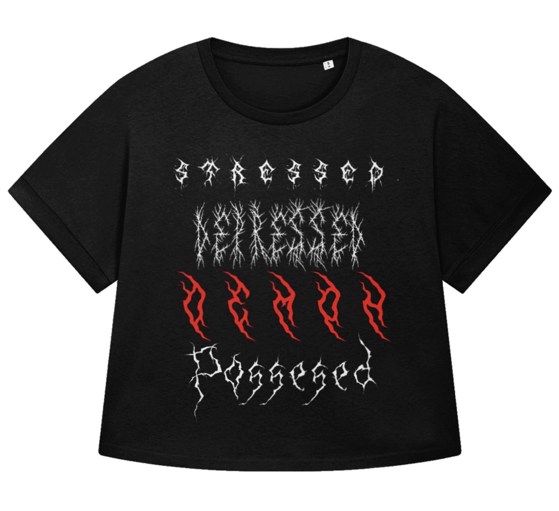 Stressed Possesed - Tricou dama - îmbrăcăminte și modă - haine damă - tricou și top de damă - Artynos.ro