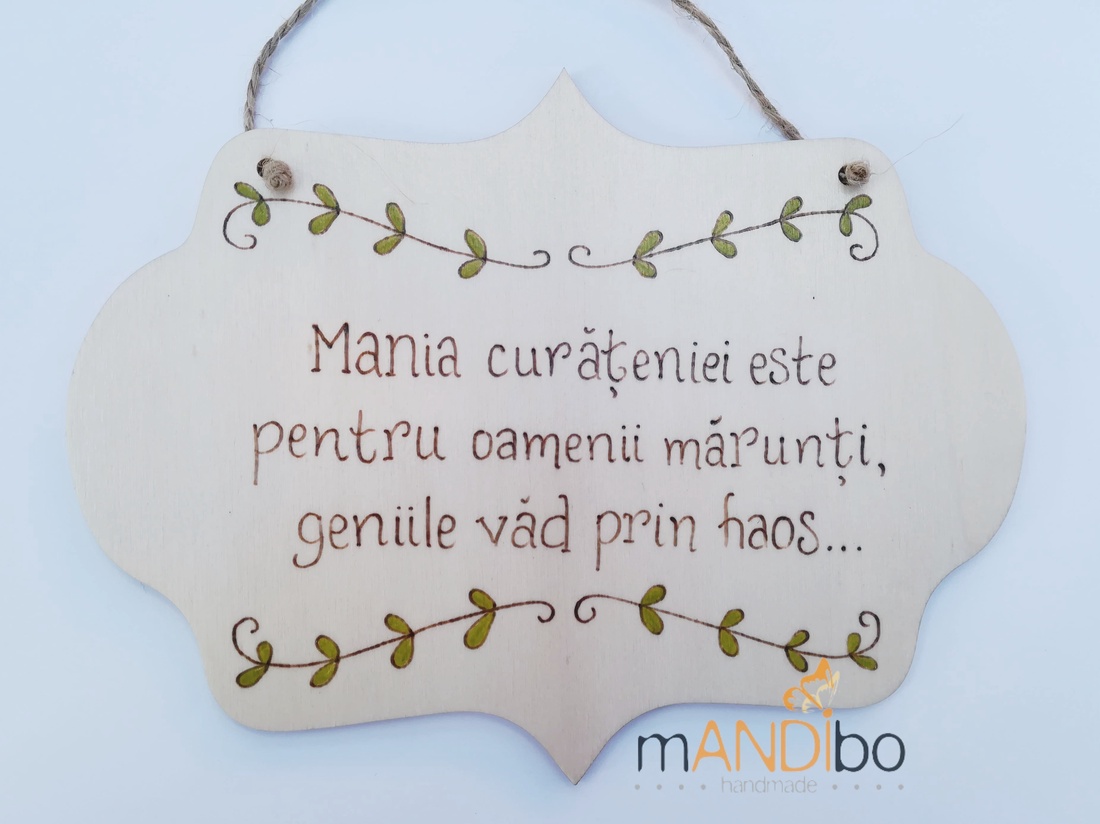Tablita pirogravata - mania curateniei - casă & stil de viață - accesorii pentru decorat casa - decorațiuni de geam și decorațiuni de ușă - ornamente de ușă - Artynos.ro Tablita pirogravata - mania curateniei - casă & stil de viață - accesorii pentru decorat casa - decorațiuni de geam și decorațiuni de ușă - ornamente de ușă - Artynos.ro
