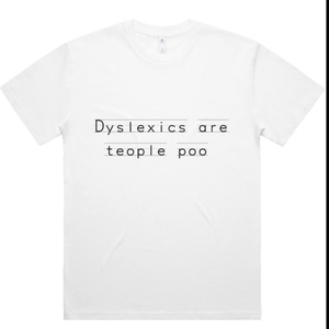 Dyslexics - Tricou unisex - îmbrăcăminte și modă - haine damă - tricou și top de damă - Artynos.ro