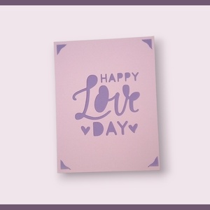 Felicitare 'Happy Love Day' - Artynos.ro