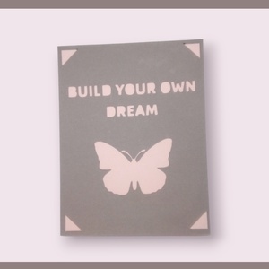 Felicitare 'Build your own dream' - casă & stil de viață - papetărie de hârtie - invitații, felicitări - Artynos.ro