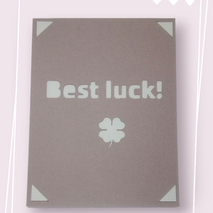 Felicitare 'Best luck', Casă & Stil de viață, Papetărie de hârtie, Invitații, felicitări, Arta de hârtie, ARTYNOS