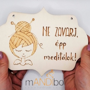 Nu deranja! Meditatie in curs de desfasurare., Casa & Stil de viata, Accesorii pentru decorat casa, Picturi murale, Panouri si tablouri, panouri decorative, Gravare, pirogravura, Prelucrarea lemnului, ARTYNOS