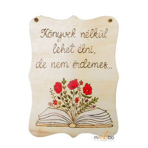 Tablita pirogravata - pentru iubitori de carti 1, Casă & Stil de viață, Accesorii pentru decorat casa, Decorațiuni de pereți, decorațiuni suspendate, Decorațiuni suspendate, Gravare, pirogravură, Prelucrarea lemnului, ARTYNOS